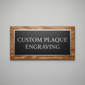 Custom Plaque Engraving