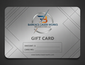 Barkacs Laser Works Gift Card
