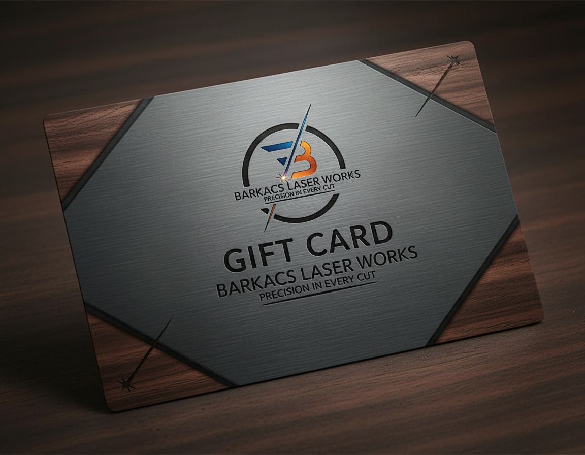 Barkacs Laser Works Gift Card