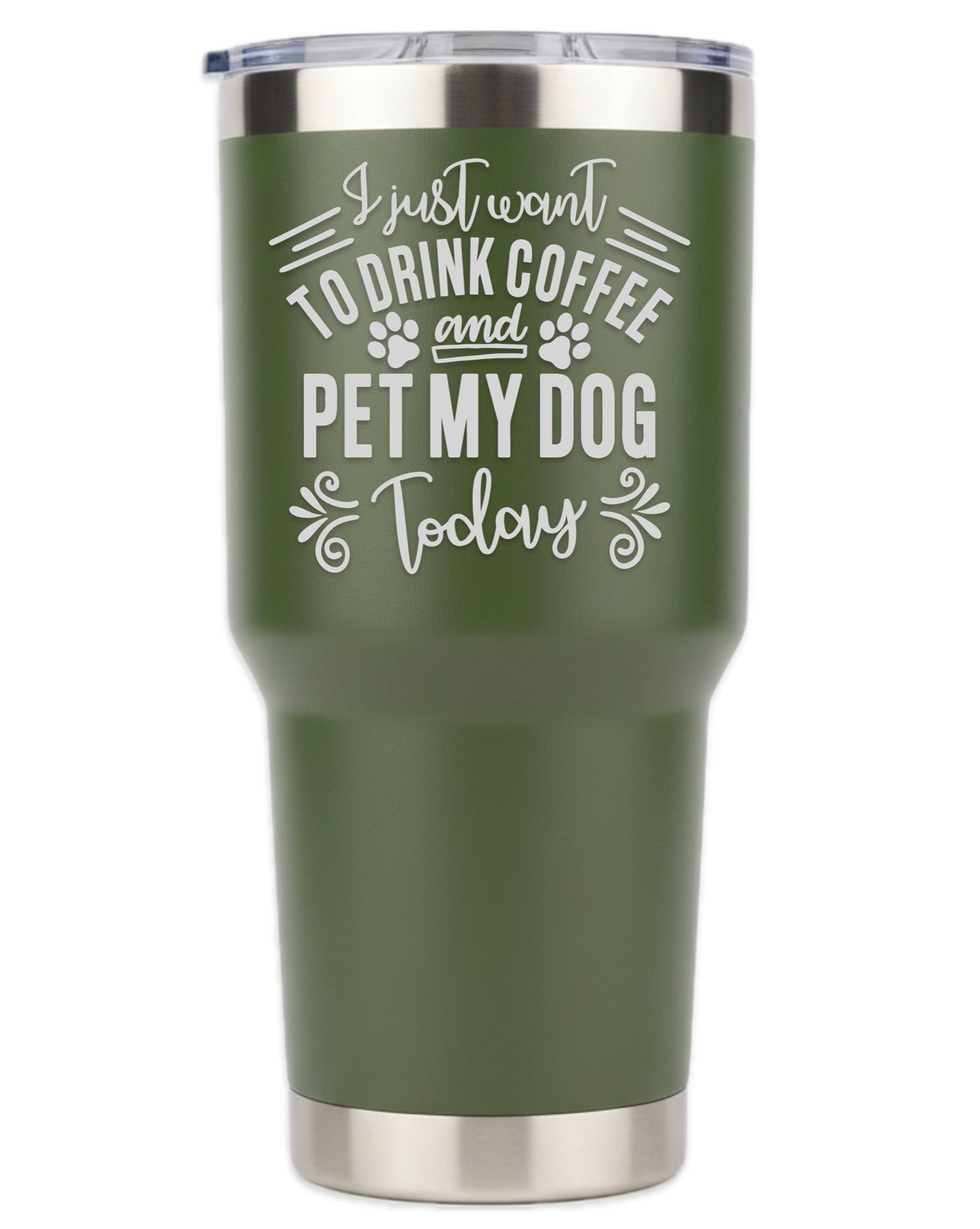 I Just Want To Drink Coffee and Pet My Dog Tumbler