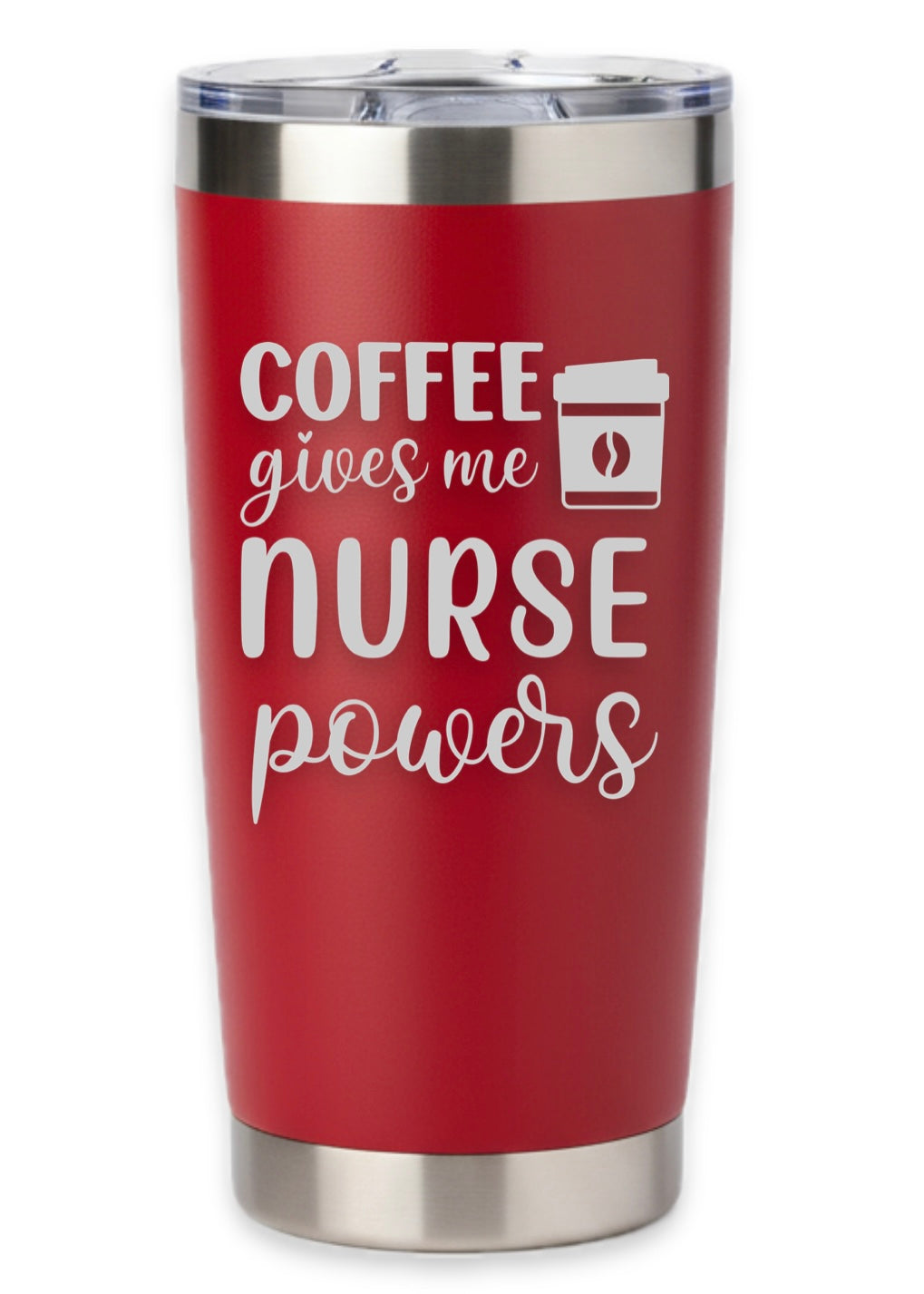 Coffee Gives Me Nurse Powers Tumbler