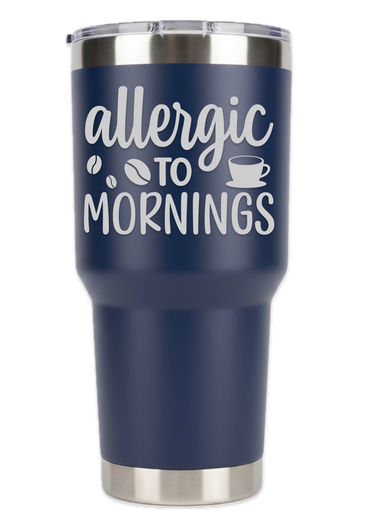 Allergic To Mornings Tumbler