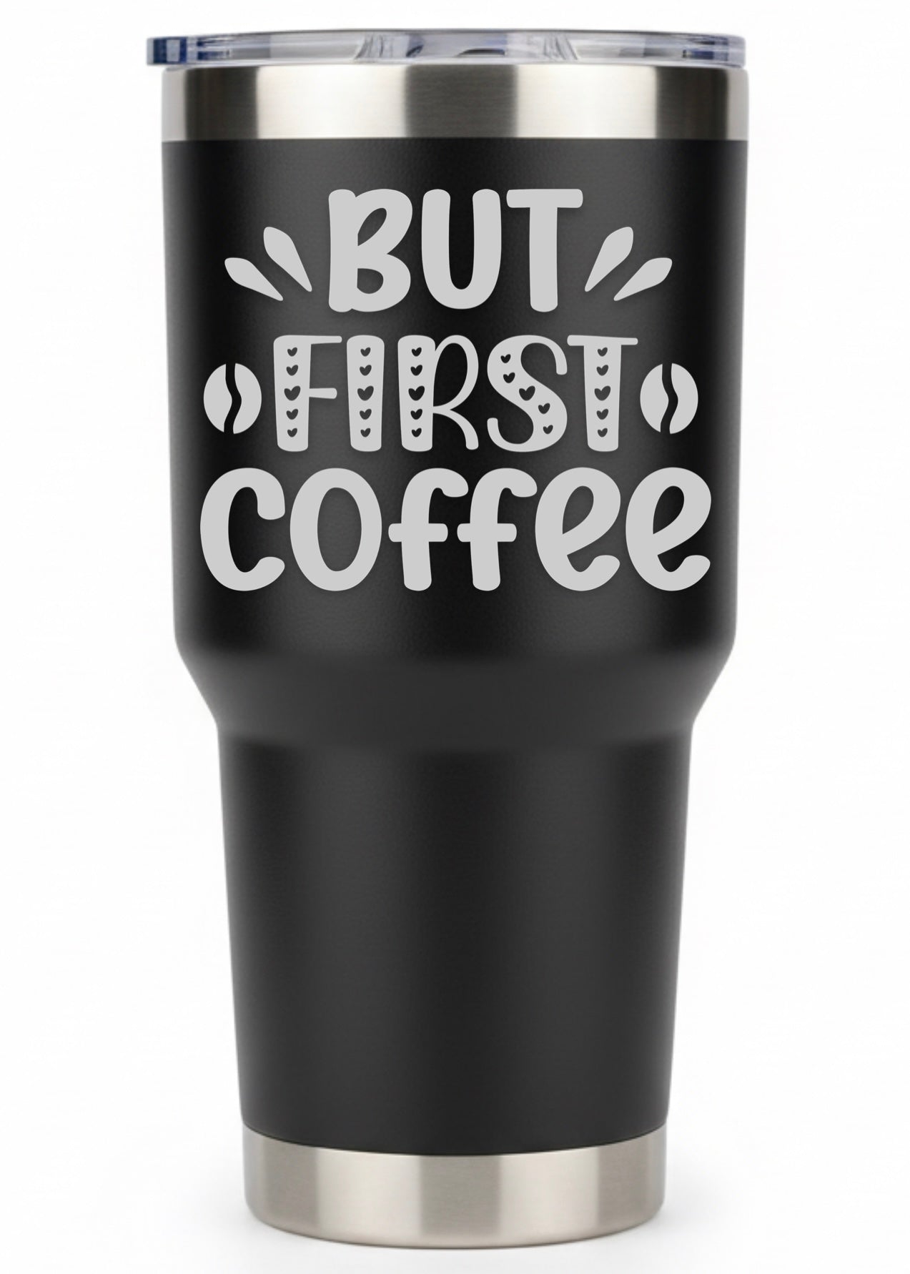 But First Coffee Tumbler