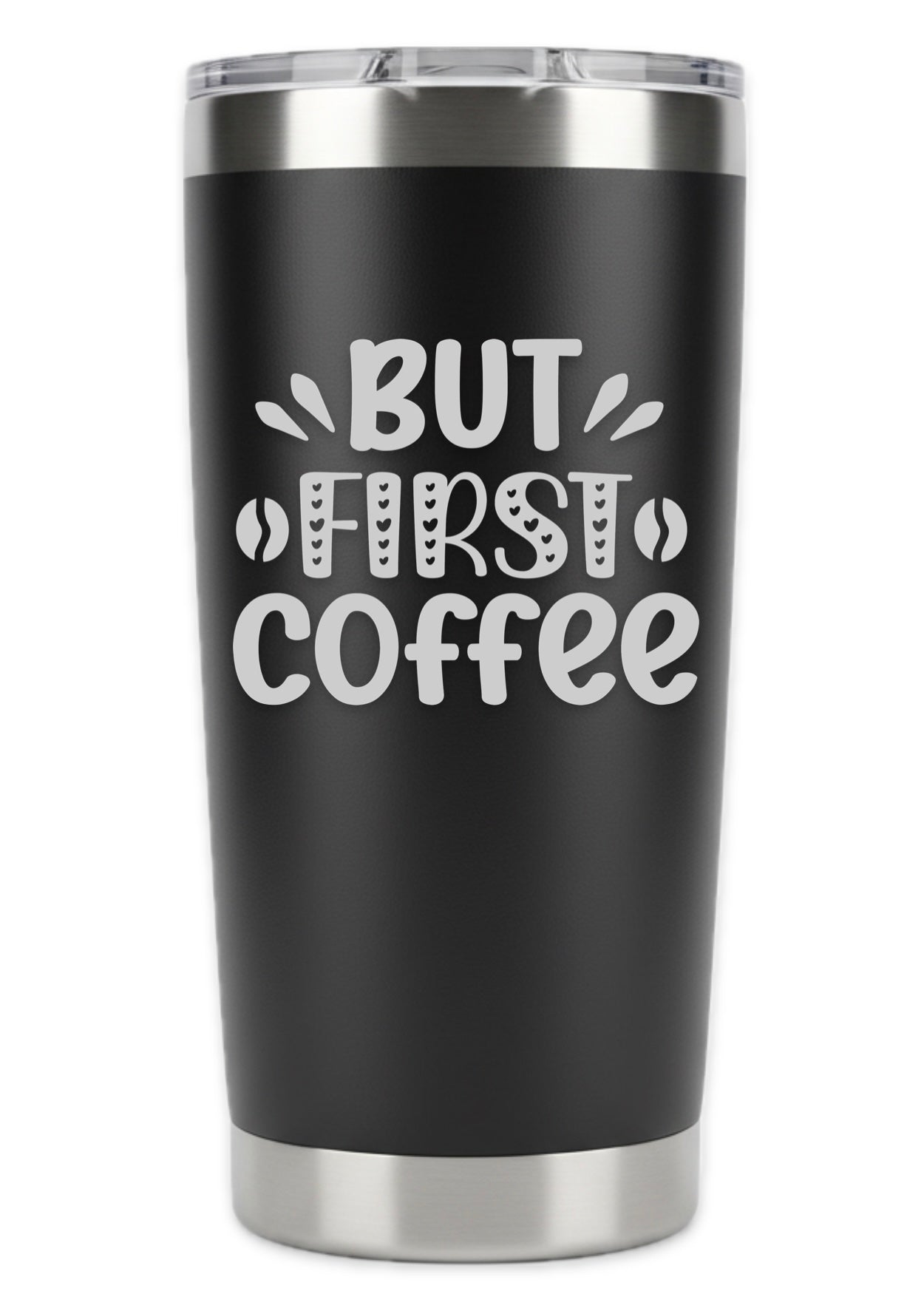 But First Coffee Tumbler