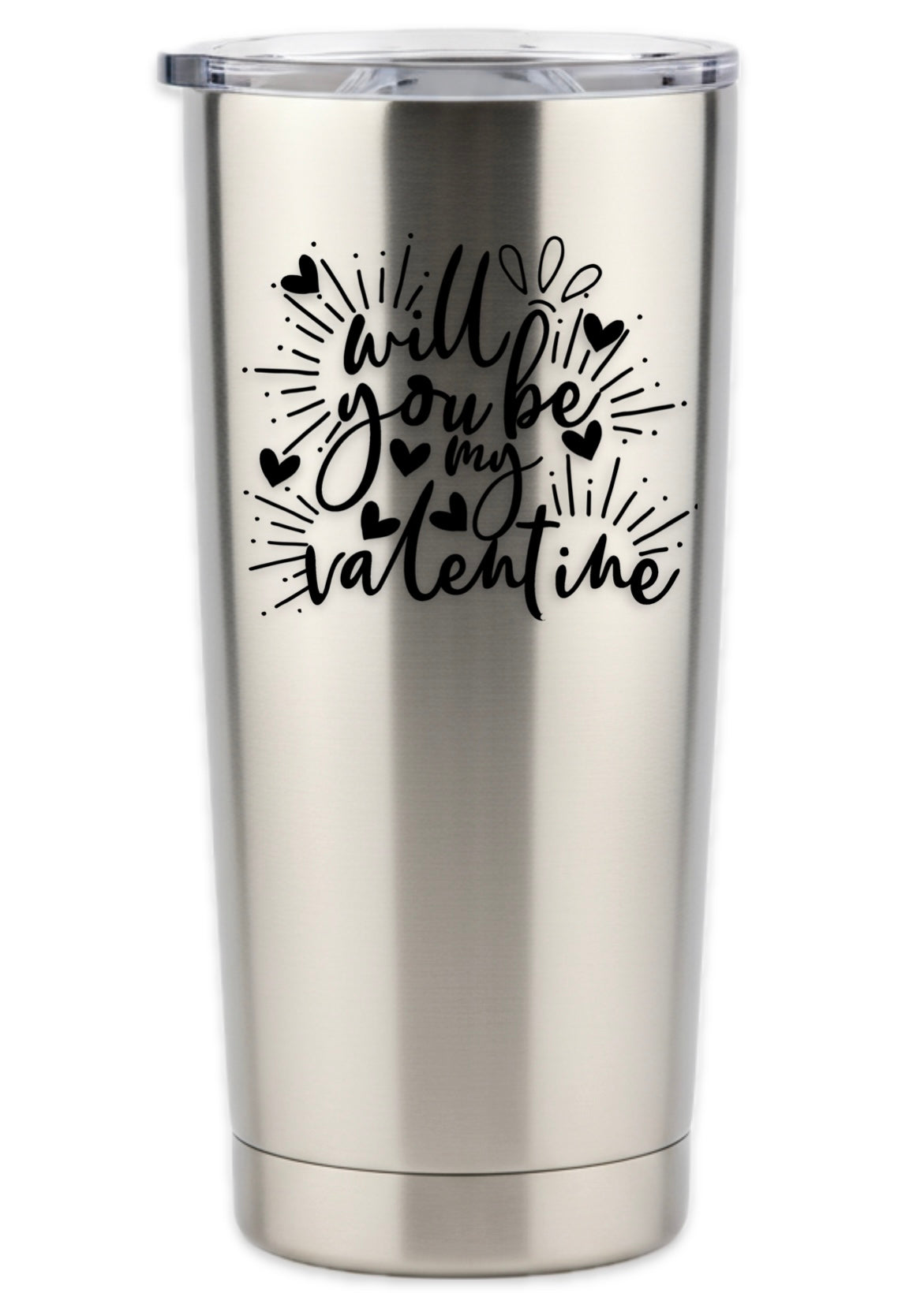Will You Be My Valentine Tumbler